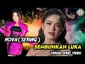 Download Lagu Novia ( Serang ) | Sembuhkan Luka | Visual Lyric Video