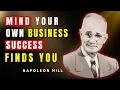 Download Lagu This Is What Happens When You MIND Your Own Business | Napoleon Hill