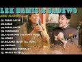 Download Lagu PLAYLIST LAGU LEK DAMIS \u0026 SADEWO || SABAR - PRAHU LAYAR TEMEN DIPERJALANAN | CUNDAMANI - NEMEN