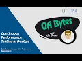 QA Bytes Continuous Performance Testing in DevOps - Episode 2 Incorporating Performance Requirements