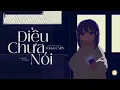Download Lagu Điều Chưa Nói - Tùa ft. CM1X