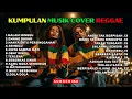 Lagu Top Hits Reggae Indonesia 2025 Full Album 🎧🔥 Lagu Paling Dicari \u0026 Viral SKA REGGAE Terbaru