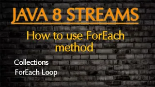 Foreach method in java 8 Java 8 Stream