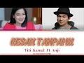 Download Lagu TITI KAMAL - RESAH TANPAMU FT ANJI   _ CCL/COLOR CODED LYRICS _ By LUKU LYRICS