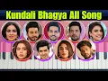 Lagu Kundali Bhagya All Songs | All BGM | Background Music | कुंडली भाग्य | Karan Preeta Song | ZEE5