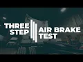 How To Do The CDL Air Brake Test | 3-Steps