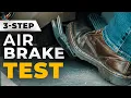 How To Do The CDL Air Brake Test 3-Steps