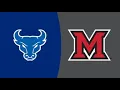 Miami Ohio vs Buffalo Free College Basketball Predictions Picks 26