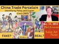 Fake Chinese Export Porcelain And How To Spot Them