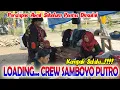 Download Lagu LOADING CREW SAMBOYO PUTRO !!!! TETEP KOMPAK PERSIAPAN SEBELUM PENTAS