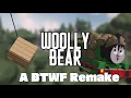 Download Lagu Woolly Bear - A BTWF Remake