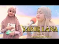 Download Lagu Yasir Lana - Aishwa Nahla Karnadi (cover)