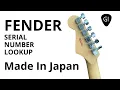 FENDER SERIAL NUMBER LOOKUP MADE IN JAPAN