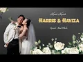 Download Lagu EXCLUSIVE!! AKAD \u0026 RESEPSI HARRIS \u0026 HAVIZA..