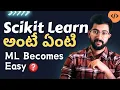 Scikit Learn Explained in Telugu Vamsi Bhavani