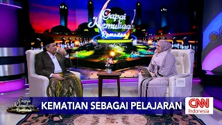 Kematian sebagai Pelajaran | Gapai Kemuliaan Bersama K.H. Muhammad Faiz