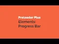 Preloader Plus elements progress bar