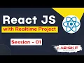 React JS with Realtime Project Session - 01 Ashok IT