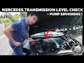How To Check Mercedes SL Auto Transmission Oil Level With Dip Stick Pump Siphoning