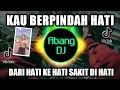 Download Lagu DJ KAU BERPINDAH HATI DARI HATI KE HATI SAKIT DI HATI REMIX 2021 FULL BASS VIRAL TIKTOK