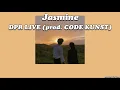 DPR LIVE - Jasmine (prod. CODE KUNST)  [THAISUB|แปลเพลง]