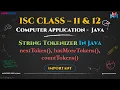 StringTokenizer Class in Java ISC Class 12 Computer Applications Tutorial