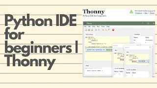 Best Python IDE for beginners Thonny