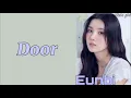 Download Lagu Kwon Eunbi(권은비)-Door(Color Coded Lyrics Rom)