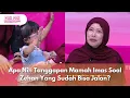 Download Lagu Apa Nih Tanggapan Mamah Imas Soal Zehan Yang Sudah Bisa Jalan? - PAGI PAGI AMBYAR (17/6/25) P4