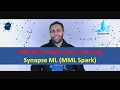 Distributed Machine Learning with Synapse ML MML Spark