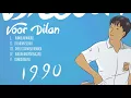 Download Lagu Soundtrack Milea: Suara Dari Dilan - Dilan 1990