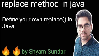 replace method in java Shyam Sundar