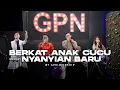 Download Lagu Berkat Anak Cucu Medley Tuhan Memberikan Nyanyian Baru By GPN Worship