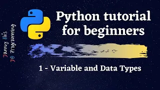 Python Tutorial for Beginners 2020 - Variable and Data Types