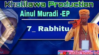 Download Tafidan_Shekhu_-_Rabhitu_(Ainul_MuradiEP) MP3