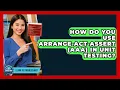 How Do You Use Arrange-Act-Assert AAA In Unit Testing - Learn To Troubleshoot