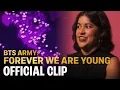 Download Lagu BTS ARMY: FOREVER WE ARE YOUNG | Official Clip