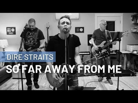 Download MP3 So Far Away From Me (Dire Straits) - Live at Sevenview Studios