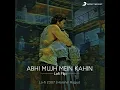 Abhi Mujh Mein Kahin (Lofi Flip) - Lo-Fi 2307, Harshal Rajput, Sonu Nigam & Ajay-Atul