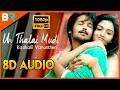 Download Lagu Unn Thalai Mudi 8D Audio From Kadhalil Vizhunthen  BASS BOOSTED