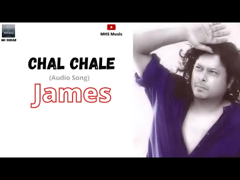 Download MP3 Chal Chale  (woh lamhe 2006) Audio full song, by James || MHS Music