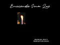 Enciende una Luz (Remasterizado)