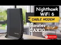 Download Lagu Nighthawk WiFi 6 Cable Modem Router CAX30 Review and Setup Guide