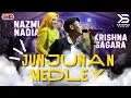 Download Lagu JUNGJUNAN MEDLEY DUA RASA - KRISHNA SAGARA FT NAZMI NADIA (LIVE SHOW SUKARAME)