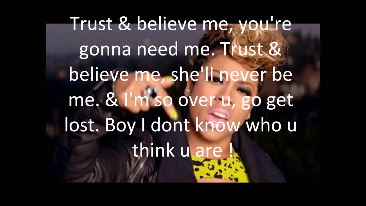 Keyshia Cole- Trust & Believe (lyrics on screen)