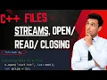 Files in C OFstream IFstream Fstream creating opening reading closing a file