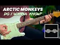 Arctic Monkeys - Do I Wanna Know Guitar Lesson Tutorial ALL PARTS