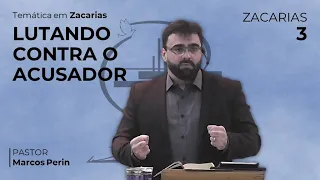 Lutando contra o acusador  [Zacarias 3]