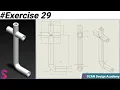 Solidworks Tutorial Exercise 29 Solidworks Beginner