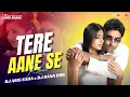 Download Lagu Tere Aane Se Aaye (Club Remix) | DJ Asis Saha x DJ Rana DSR | Bollywood EDM 2025 | Party Dance Mix
